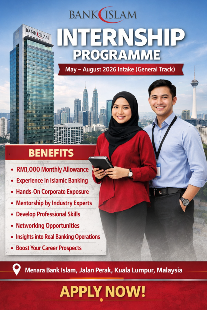 Bank Islam Internship Programme – May to August 2026 Intake 