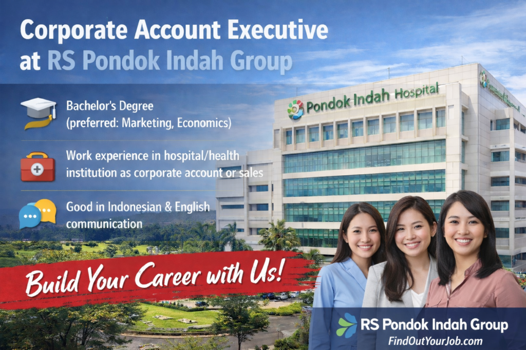 Corporate Account Executive | RS Pondok Indah Group Jakarta Image