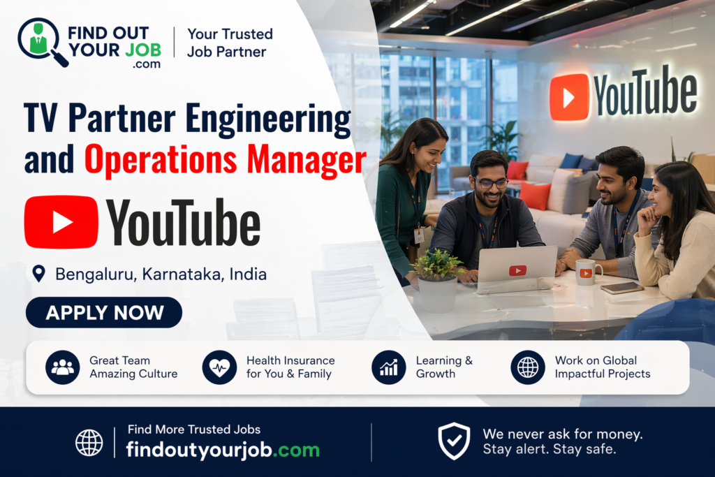 TV Partner Engineering and Operations Manager – YouTube Jobs 2026 Bengaluru Apply Now Image