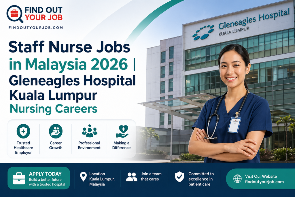 Staff Nurse Jobs in Malaysia 2026 | Gleneagles Hospital Kuala Lumpur Nursing Careers Image
