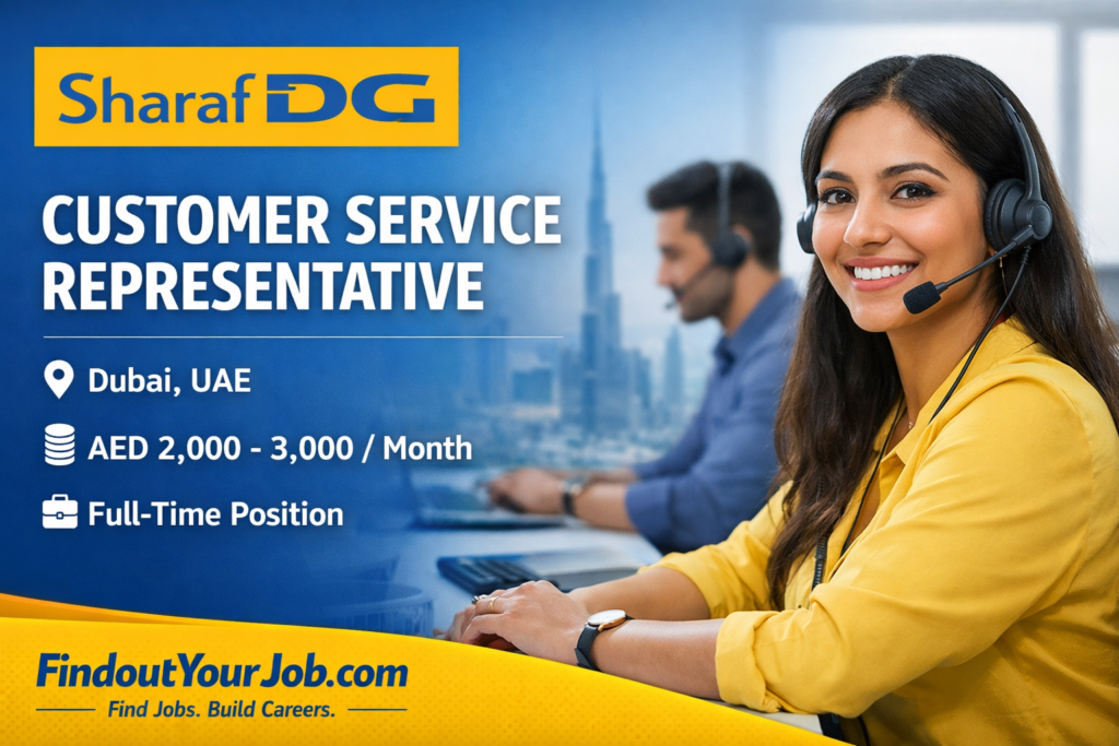 Customer Service Representative – Sharaf DG LLC | Dubai, UAE Image