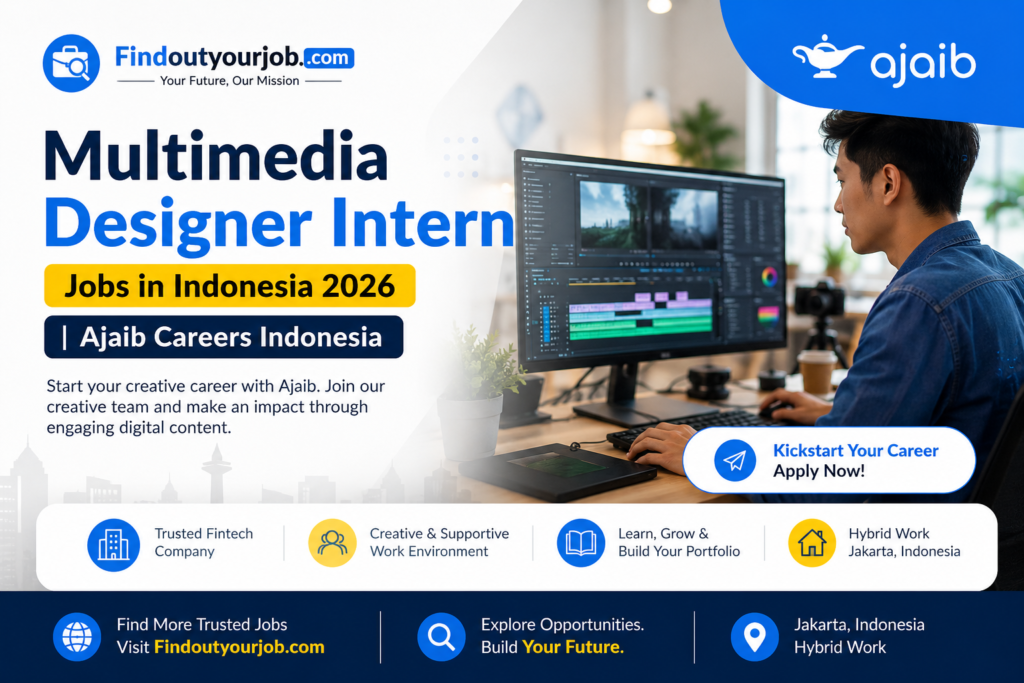 Multimedia Designer Intern Jobs in Indonesia 2026 | Ajaib Careers Indonesia Image